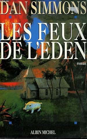 Seller image for LES FEUX DE L'EDEN. for sale by Le-Livre