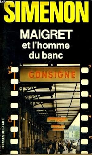 Bild des Verkufers fr MAIGRET ET L'HOMME DU BANC zum Verkauf von Le-Livre