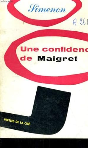 Imagen del vendedor de UNE CONFIDENCE DE MAIGRET a la venta por Le-Livre