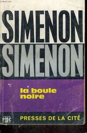 Seller image for LA BOULE NOIRE for sale by Le-Livre