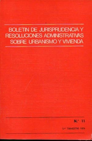 Imagen del vendedor de BOLETN DE JURISPRUDENCIA Y RESOLUCIONES ADMINISTRATIVAS ASOBRE URBANISMO Y VIVIENDA. N 11. a la venta por angeles sancha libros