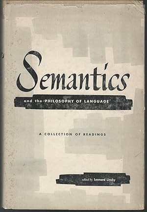 Seller image for Semantics and the Philosophy of Language for sale by Dorley House Books, Inc.