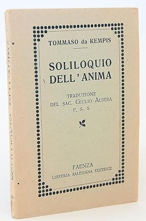 Imagen del vendedor de Soliloquio Dell'Anima [Soliloquy of the Soul, by Thomas a Kempis, in Italian] a la venta por Flamingo Books