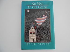 Imagen del vendedor de No Man in the House (signed) a la venta por Lindenlea Books