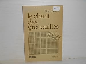 Seller image for Le Chant Des Grenouilles for sale by La Bouquinerie  Dd