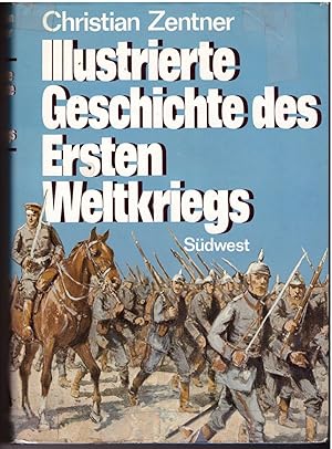 Bild des Verkufers fr Illustrierte Geschichte des Ersten Weltkriegs (German Edition) zum Verkauf von Lavendier Books