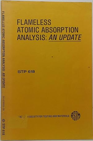 Seller image for Flameless Atomic Absorption Analysis: An Update for sale by Stephen Peterson, Bookseller