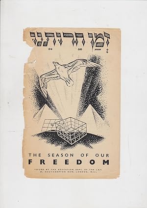 Imagen del vendedor de The Season of our FREEDOM zman kheruteinu a la venta por Meir Turner