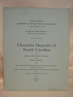 CHROMITE DEPOSITS OF NORTH CAROLINA, BULLETIN NO. 42