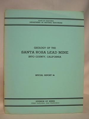 Bild des Verkufers fr GEOLOGY OF THE SANTA ROSA LEAD MINE, INYO COUNTY CALIFORNIA; SEPCIAL REPORT 34, MAY 1953 zum Verkauf von Robert Gavora, Fine & Rare Books, ABAA