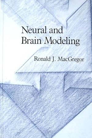 Seller image for Neural and Brain Modeling for sale by 20th Century Lost & Found