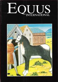 Equus International N°7 . Février 1986 : Des Chevaux Factices De Gargantua - Confessions D'un Maq...