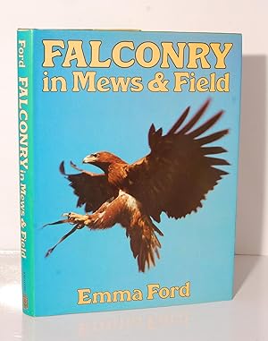 Immagine del venditore per Falconry in Mews and Field. venduto da Kerr & Sons Booksellers ABA