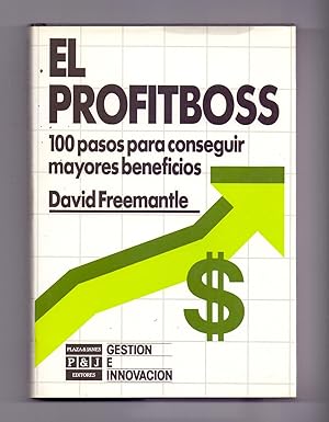 Seller image for EL PROFITBOSS (100 pasos para conseguir mayores beneficios) (coleccion gestion e innovacion) for sale by Libreria 7 Soles