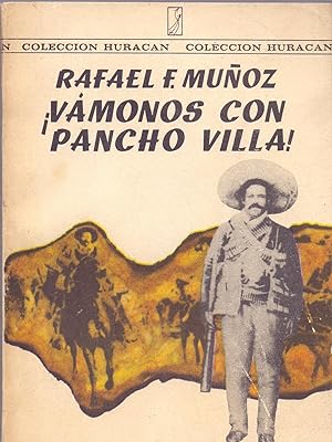 Bild des Verkufers fr VAMONOS CON PANCHO VILLA! (coleccion huracan) zum Verkauf von Libreria 7 Soles