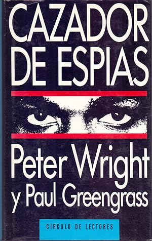 Seller image for CAZADOR DE ESPIAS (Confesion autobiografica de un jefe del servicio de inteligencia britanico)) for sale by Libreria 7 Soles