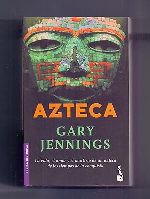 Immagine del venditore per AZTECA (Traduccion: M.Angeles correa) La vida, el amor y el martirio de un azteca de los tiempos de la conquista venduto da Libreria 7 Soles