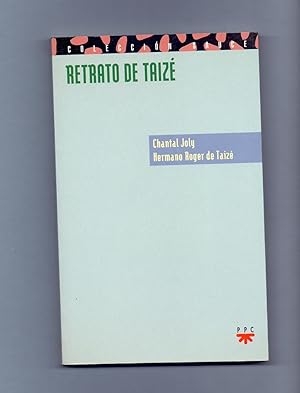 Seller image for RETRATO DE TAIZE (coleccion sauce num 102) for sale by Libreria 7 Soles
