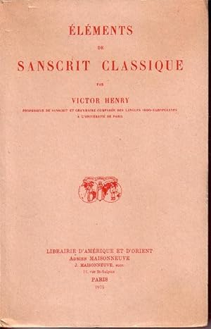 Image du vendeur pour Elements De Sanscrit Classique mis en vente par Librairie l'Aspidistra