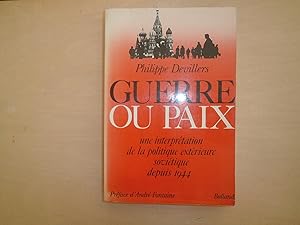Seller image for GUERRE OU PAIX for sale by Le temps retrouv