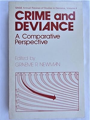 Seller image for CRIME AND DEVIANCE A Comparative Perspective Sage Annual Reviews of Studies in Deviance Volume 4 for sale by Douglas Books