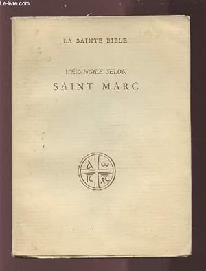 Bild des Verkufers fr L'EVANGILE SELON SAINT MARC. zum Verkauf von Le-Livre