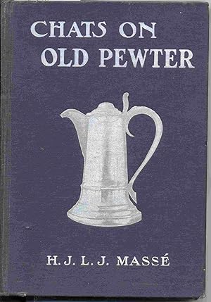 Seller image for Chats On Old Pewter. for sale by Janet & Henry Hurley