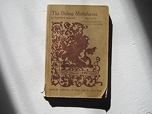 Seller image for The Bishop Misbehaves : A Comedy in Three Acts. for sale by Sara Armstrong - Books