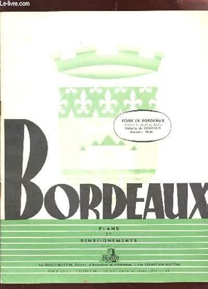 Seller image for BORDEAUX - PLANS ET RENSEIGNEMENTS. for sale by Le-Livre