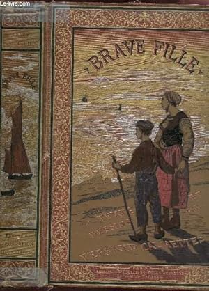 Seller image for BRAVE FILLE. for sale by Le-Livre