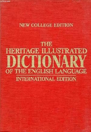 Immagine del venditore per THE HERITAGE ILLUSTRATED DICTIONARY OF THE ENGLISH LANGUAGE venduto da Le-Livre