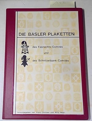 Die Basler Plaketten des Fasnachts-Comites und des Schnitzelbank-Comites
