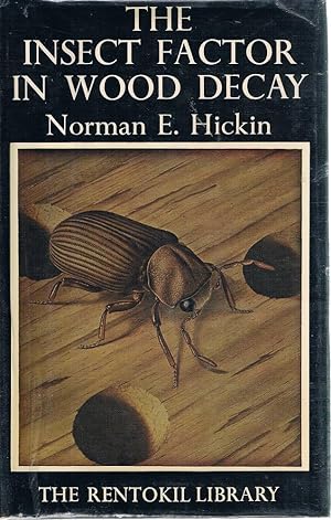Seller image for The Insect Factor In Wood Decay for sale by Marlowes Books and Music