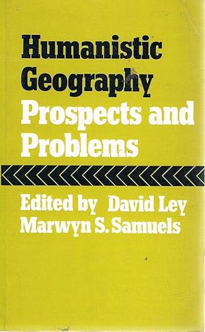 Seller image for Humanistic Geography: Prospects And Problems for sale by Marlowes Books and Music