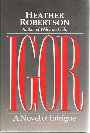 Igor: A Novel Of Intrigue