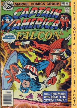 Seller image for Marvel Captain America And The Falcon: The Man Who Sold The United States! - Vol. 1 No. 199, July 1976 for sale by Keener Books (Member IOBA)