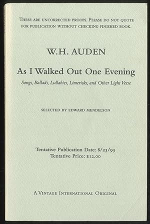 Bild des Verkufers fr As I Walked Out One Evening: Songs, Ballads, Lullabies, Limericks, and Other Light Verse zum Verkauf von Between the Covers-Rare Books, Inc. ABAA