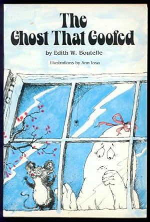 Imagen del vendedor de The Ghost That Goofed a la venta por Inga's Original Choices