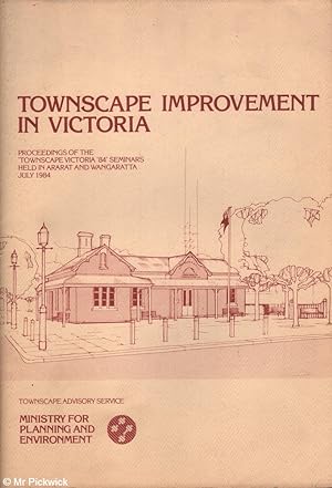 Seller image for Townscape Improvement in Victoria for sale by Mr Pickwick's Fine Old Books