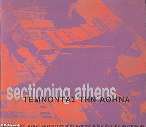 Sectioning Athens: Architectural Workshop in Athens University of Western Australia