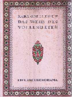 Bild des Verkufers fr Das Weib des Vollendeten : Ein Legendendrama. Nummeriert zum Verkauf von Auf Buchfhlung