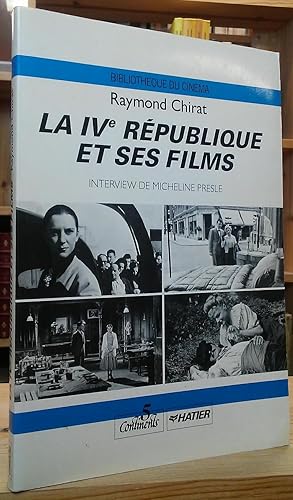 Seller image for La IVe Rpublique et Ses Films: Interview de Micheline Presle for sale by Stephen Peterson, Bookseller
