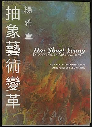Bild des Verkufers fr Hai Shuet Yeung: Innovation in Abstraction zum Verkauf von Between the Covers-Rare Books, Inc. ABAA