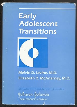 Bild des Verkufers fr EARLY ADOLESCENT TRANSITIONS zum Verkauf von Between the Covers-Rare Books, Inc. ABAA