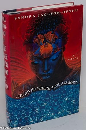 Seller image for The river where blood is born for sale by Bolerium Books Inc.