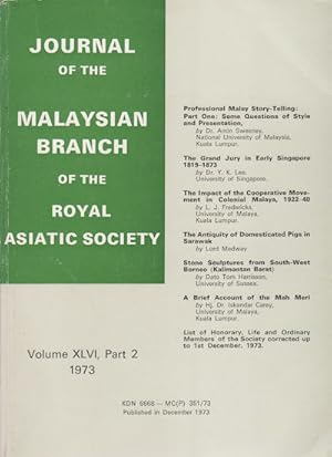 Bild des Verkufers fr Journal of the Malaysian Branch, Royal Asiatic Society. Volume XLVI, Part 2, 1973 (No. 224). zum Verkauf von Asia Bookroom ANZAAB/ILAB