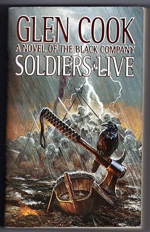 SOLDIERS LIVE (The Ninth Chronicle of the Black Company)
