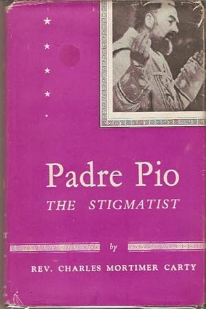 Bild des Verkufers fr Padre Pio, the Stigmatist zum Verkauf von City Basement Books