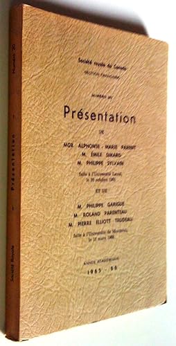 Seller image for Numro 20. Prsentation de Mgr Alphonse-Marie Parent, M. mile Simard, M. Philippe Sylvain et de M. Philippe Garigue, M. Roland Parenteau, M. Pierre Elliott Trudeau. Anne acadmique 1965-66 for sale by Claudine Bouvier