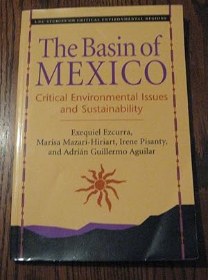 The Basin of Mexico: Critical Environmental Issues and Sustainability